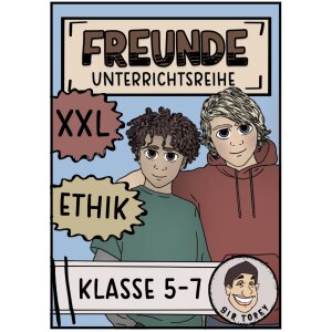 Freundschaft - Kopiervorlagen Ethik Klasse 5-7