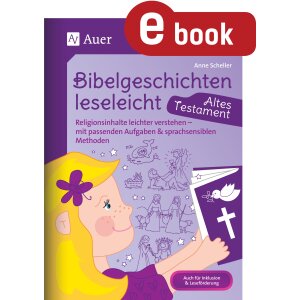 Bibelgeschichten leseleicht Grundschule - Altes Testament