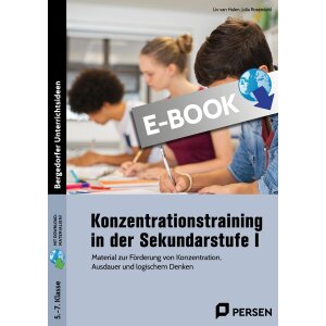 Konzentrationstraining Sekundarstufe I (Klassen 5-7)