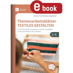 Themenarbeitsblätter Textiles Gestalten