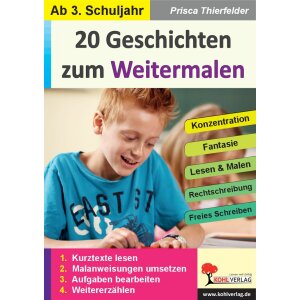 Geschichten zum Weitermalen 3.-6. Klasse