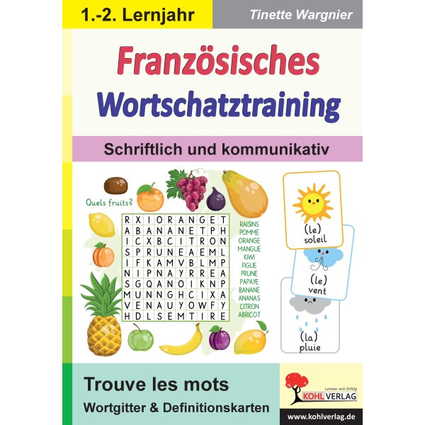 Französisches Wortschatztraining 1.-2. Lernjahr