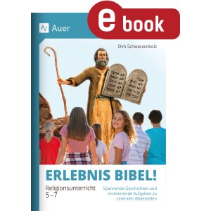 Erlebnis Bibel - Religion Klassen 5-7