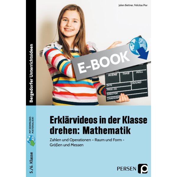 Erklärvideos in der Klasse drehen: Mathematik Kl. 5/6