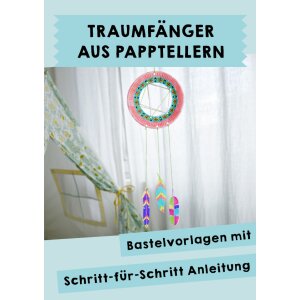 Traumfänger aus Papptellern - Bastelvorlagen