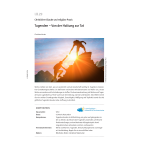 Tugenden - Von der Haltung zur Tat (Religion Klassen 9/10)