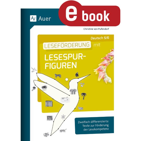 Leseförderung mit Lesespurfiguren Deutsch Kl. 5/6
