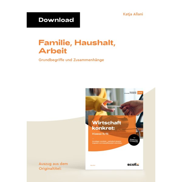 Familie, Haushalt, Arbeit - Grundbegriffe und Zusammenhänge