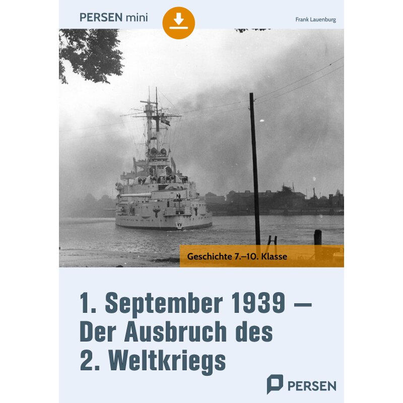 Ausbruch des 2. Weltkriegs - Arbeitsblätter 7.-10.Klasse