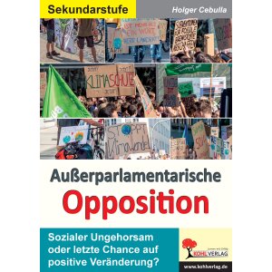 Außerparlamentarische Opposition - Politik ab Klasse 9