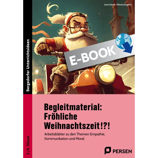 Begleitmaterial: Fröhliche Weihnachtszeit!?!