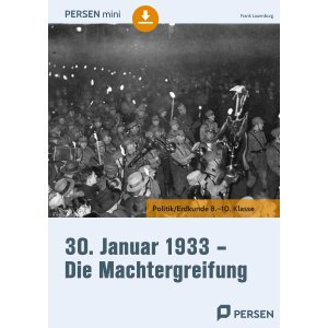 Machtergreifung 30.Januar 1933