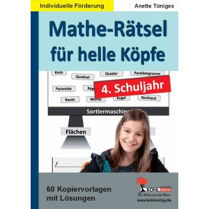 Mathe-Rätsel für helle Köpfe / 4. Schuljahr