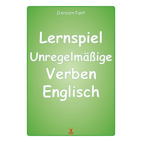 Lernspiel: Unregelmäßige Verben Englisch Klasse 5/6