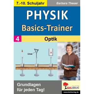 Optik - Physik-Basics-Trainer Klassen 7-10