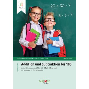 Addition und Subtraktion bis 100 - 3-fach differenzierte...