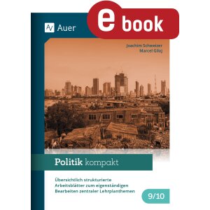 Politik kompakt in Klasse 9-10