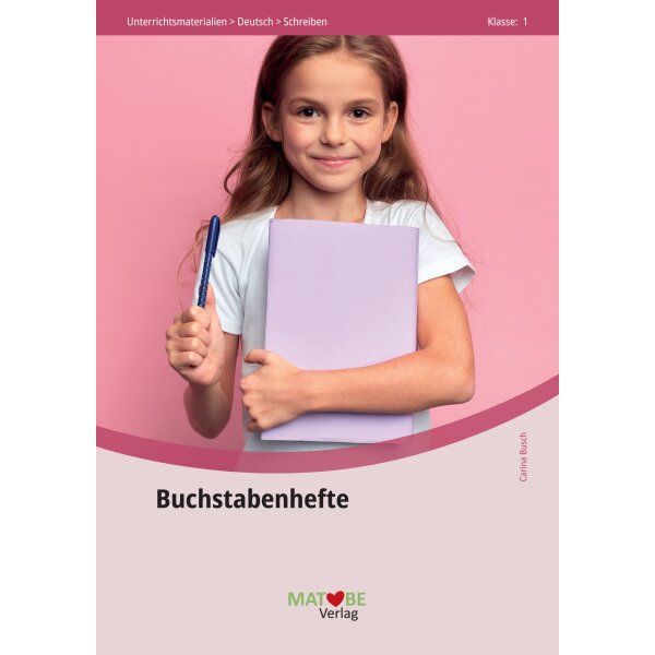 Buchstabenhefte zur Buchstabeneinführung
