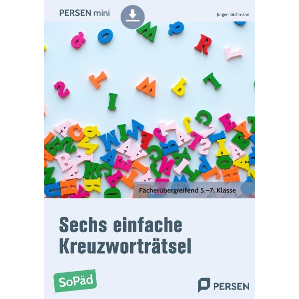 6 einfache Kreuzworträtsel Klassen 5-7 (SoPäd)