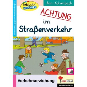 Verkehrserziehung - Inklusion konkret