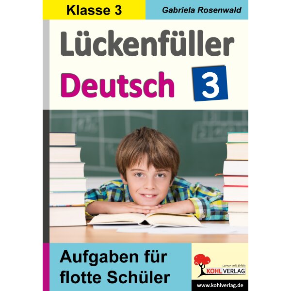 Lückenfüller Deutsch Klasse 3