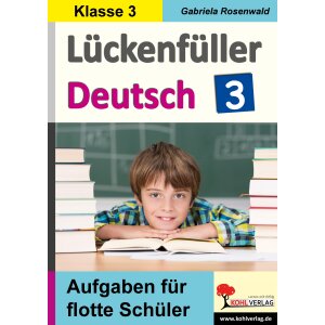 Lückenfüller Deutsch Klasse 3