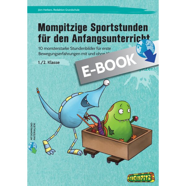 Mompitzige Sportstunden für den Anfangsunterricht