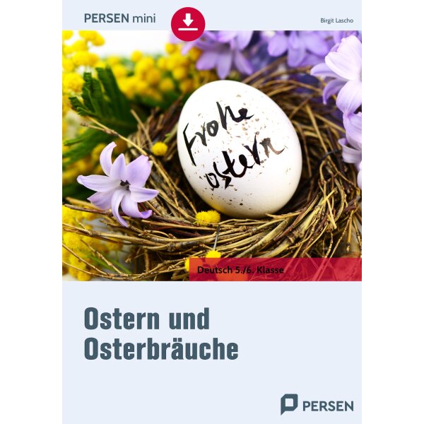 Ostern und Osterbräuche - Arbeitsblätter 5./6. Klasse