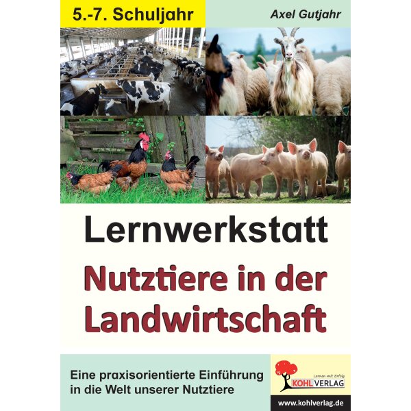 Lernwerkstatt Nutztiere in der Landwirtschaft Klassen 5-7