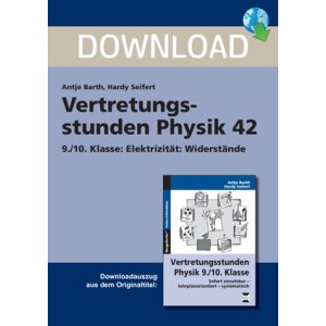 Elektrizität: Widerstände - Vertretungsstunde...