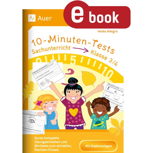 10-Minuten-Tests Sachunterricht 3./4. Klasse