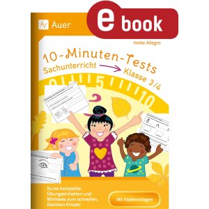 10-Minuten-Tests Sachunterricht 3./4. Klasse