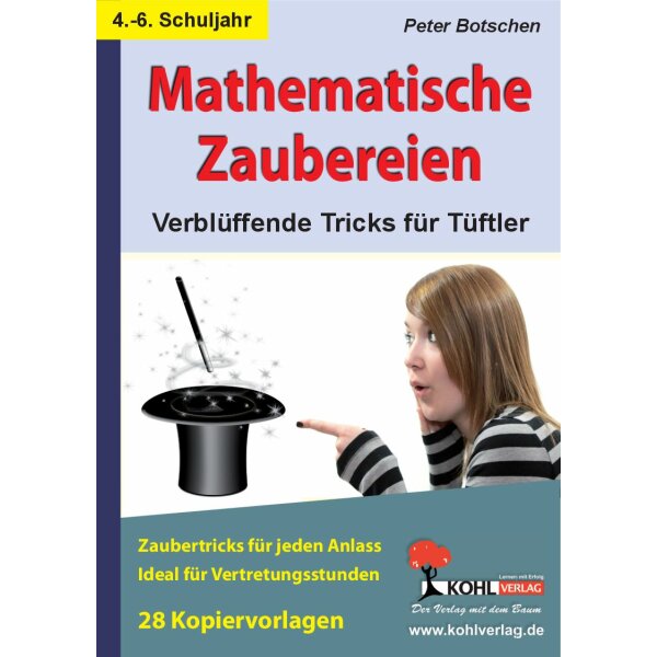 Mathematische Zaubereien - Verblüffende Tricks für Tüftler