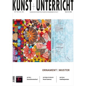 Kunst und Unterricht: Ornament und Muster