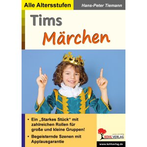 Tims Märchen - Stück für große und...