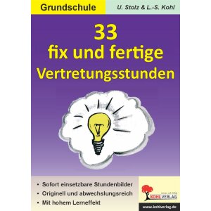 33 fix und fertige Vertretungsstunden - Grundschule