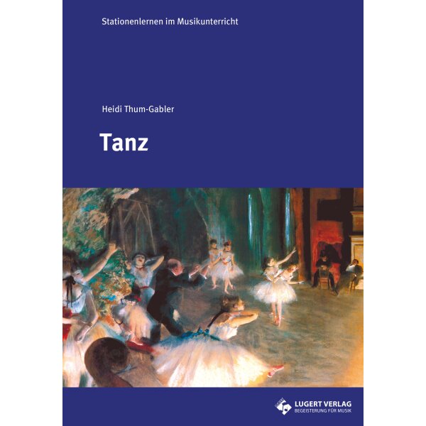 Tanz - Stationenlernen im Musikunterricht 8-10