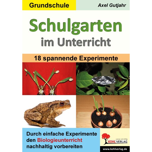 Schulgarten im Unterricht Grundschule