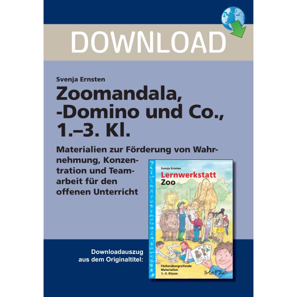 Zoomandala, -Domino und Co. - Materialien zur Förderung von Wahrnehmung, Konzentration und Teamarbeit für den offenen Unterricht
