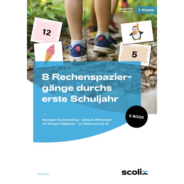 Rechenspaziergänge durchs erste Schuljahr