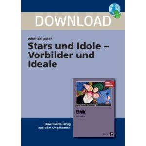 Stars und Idole / Vorbilder und Ideale - Ethik in Klasse 7/8