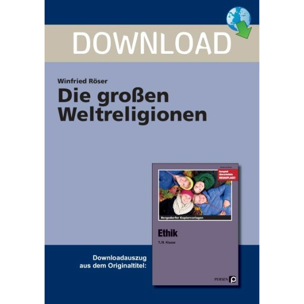 Die großen Weltreligionen - Ethik in Klasse 7/8