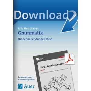 Grammatik - Die schnelle Stunde Latein