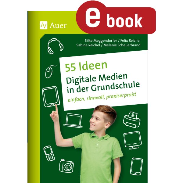 Digitale Medien in der Grundschule