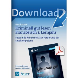 1. Lernjahr Französisch: Kriminell gut lesen