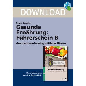 Gesunde Ernährung: Führerschein B