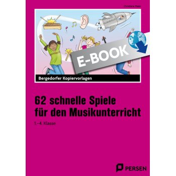 62 schnelle Spiele für den Musikunterricht