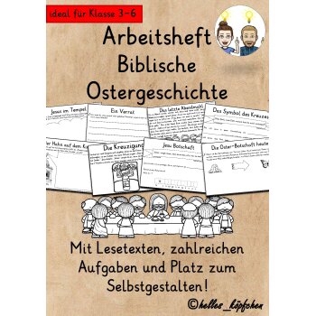 Biblische Ostergeschichte Arbeitsheft Kl.3-6