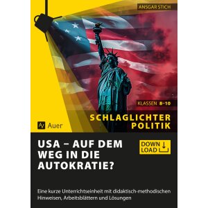 USA auf dem Weg in die Autokratie? - Arbeitsblätter...