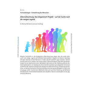 Alternsforschung: Das Gilgamesch-Projekt - Biologie SEK II